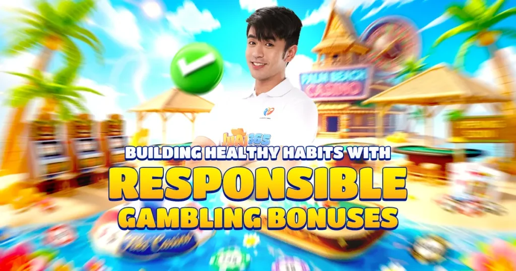 image of building healthy habits with responsible gambling bonuses