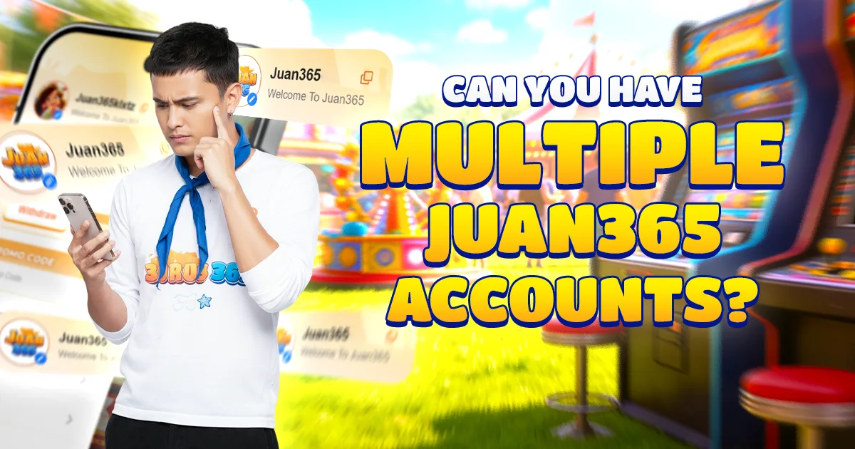 can you have multiple juan365 accounts?