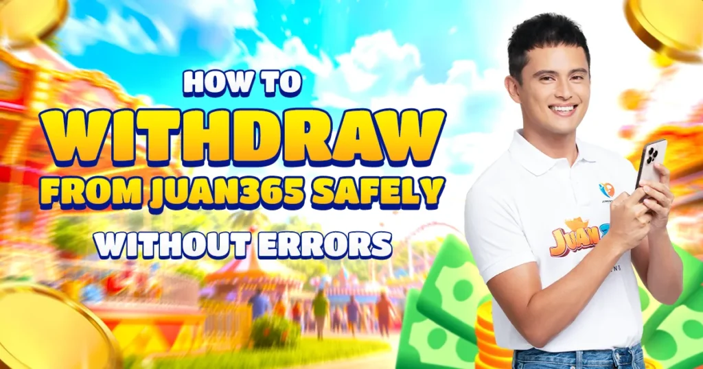 image of how to withdraw from juan365 casino safely without errors
